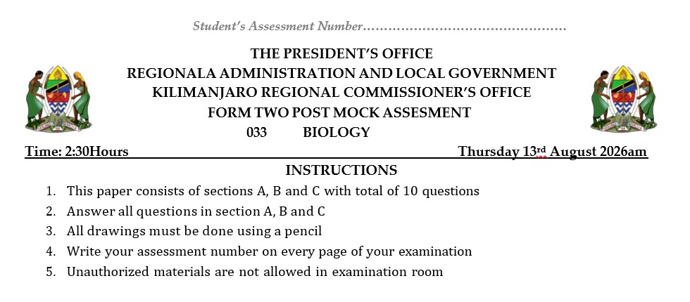 FORM TWO POST MOCK KILIMANJARO BIOLOGY EXAMINATION